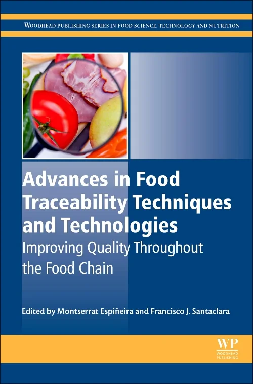 Advances in Food Traceability Techniques and Techn...