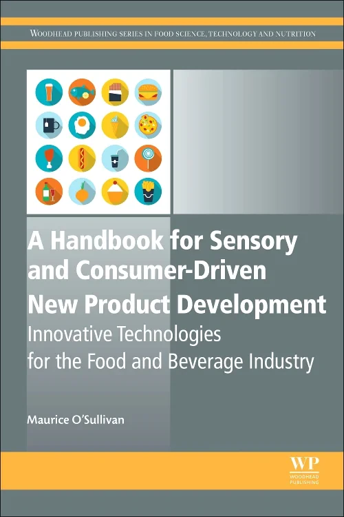 A Handbook for Sensory and Consumer-Driven New Pro...