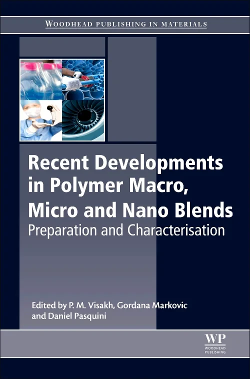 Recent Developments in Polymer Macro, Micro and Na...