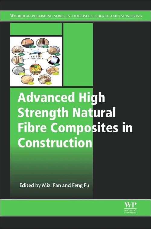 Advanced High Strength Natural Fibre Composites in...