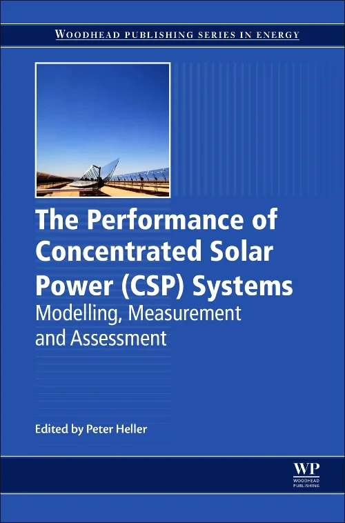 The Performance of Concentrated Solar Power (CSP) ...