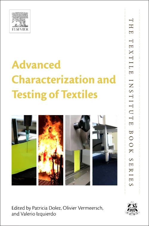 Advanced Characterization and Testing of Textiles