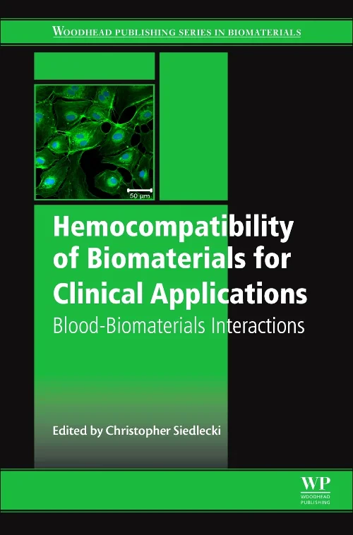 Hemocompatibility of Biomaterials for Clinical App...