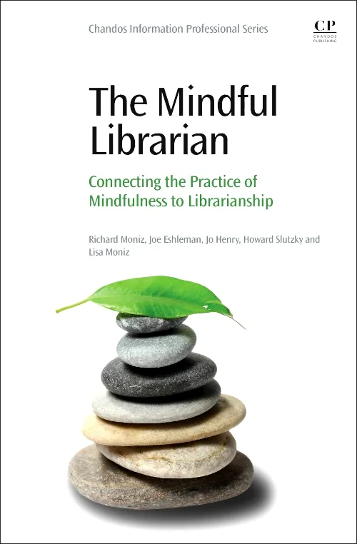 The Mindful Librarian