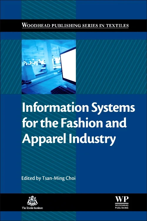 Information Systems for the Fashion and Apparel In...