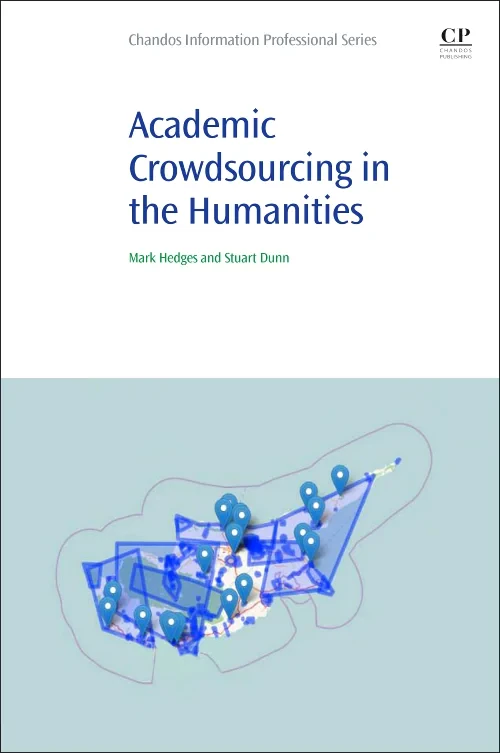 Academic Crowdsourcing in the Humanities