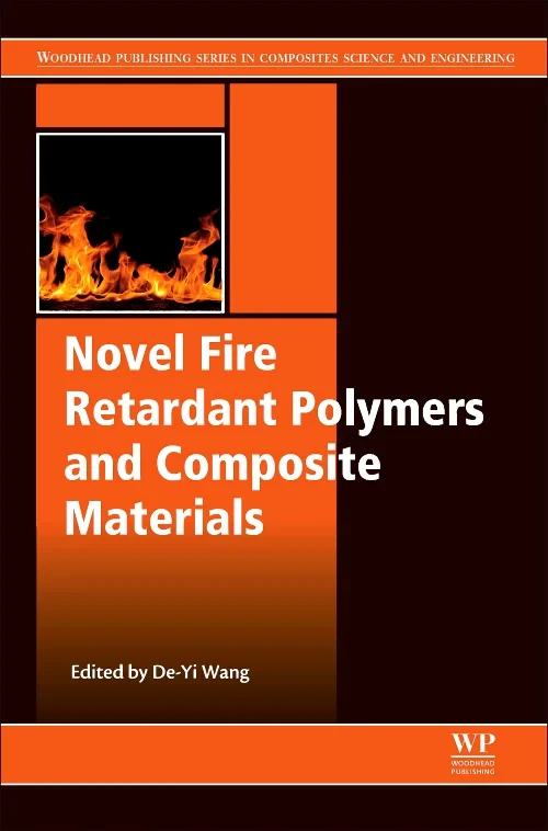 Novel Fire Retardant Polymers and Composite Materi...