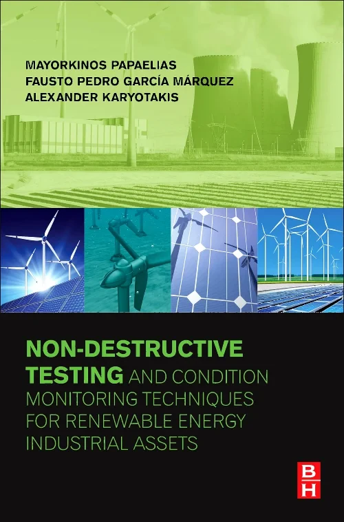 Non-Destructive Testing and Condition Monitoring T...