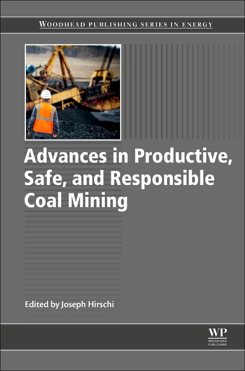 Advances in Productive, Safe, and Responsible Coal...