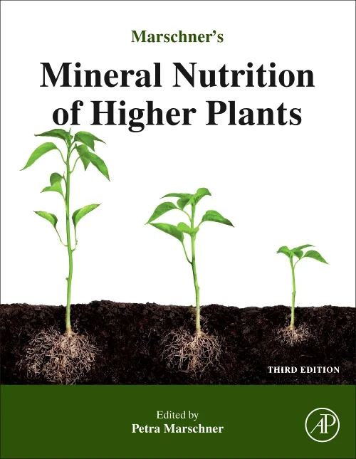 Marschner's Mineral Nutrition of Higher Plants