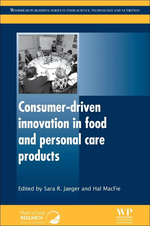 Consumer-Driven Innovation in Food and Personal Ca...