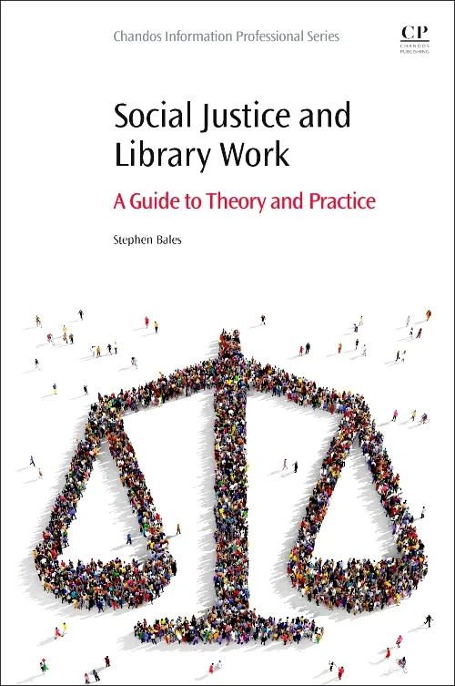 Social Justice and Library Work