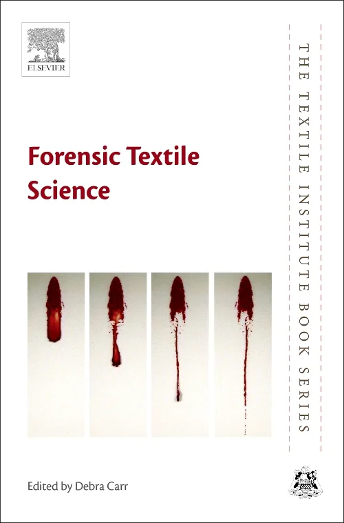 Forensic Textile Science