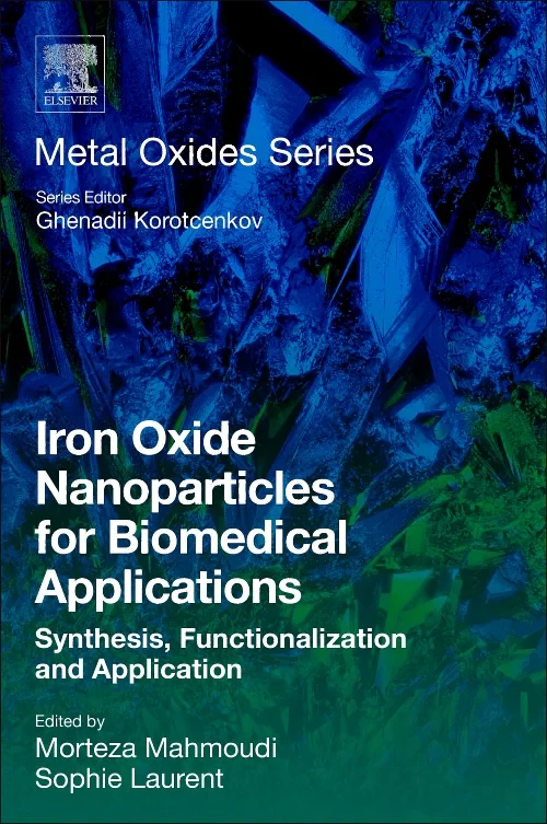Iron Oxide Nanoparticles for Biomedical Applicatio...