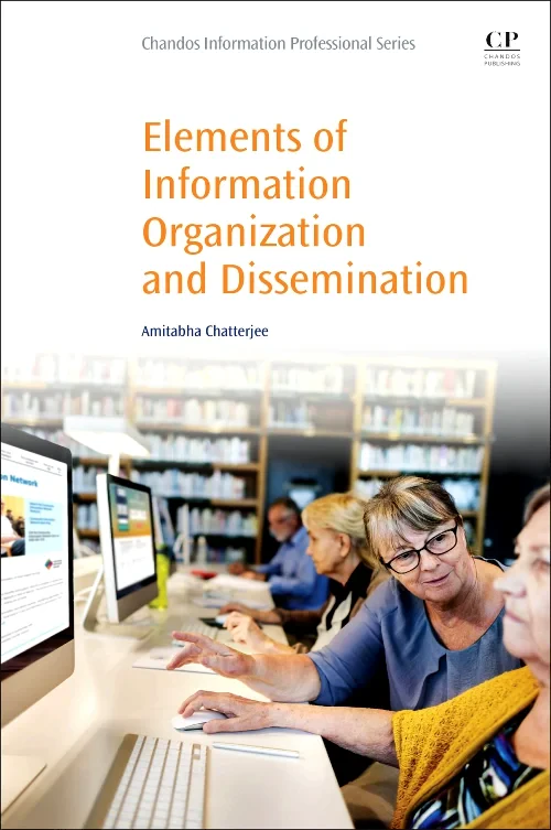 Elements of Information Organization and Dissemina...