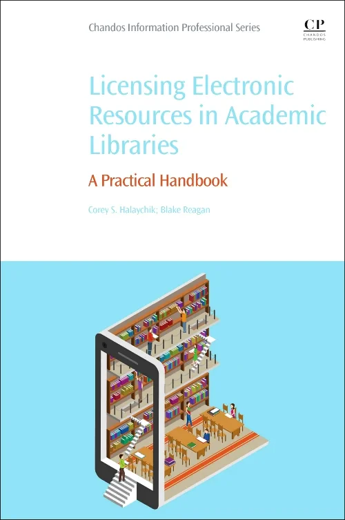 Coperta cărții "Licensing Electronic Resources in Academic Libraries" de autor necunoscut