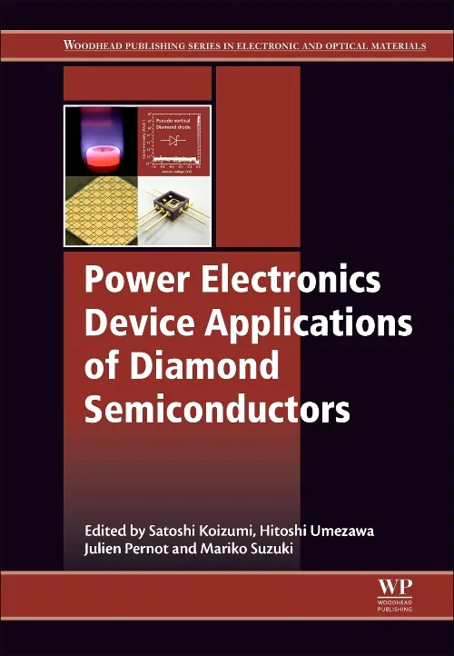 Power Electronics Device Applications of Diamond S...