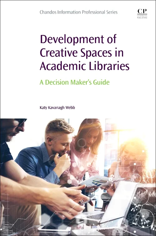 Development of Creative Spaces in Academic Librari...