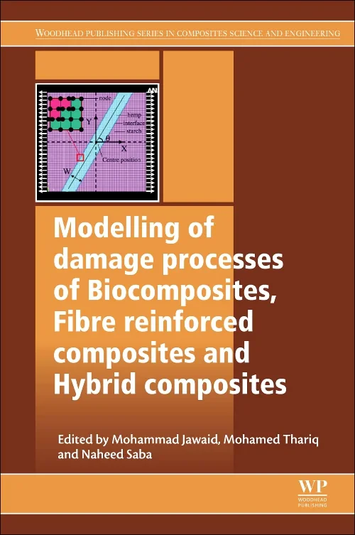 Modelling of Damage Processes in Biocomposites, Fi...