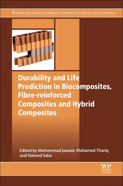 Durability and Life Prediction in Biocomposites, F...