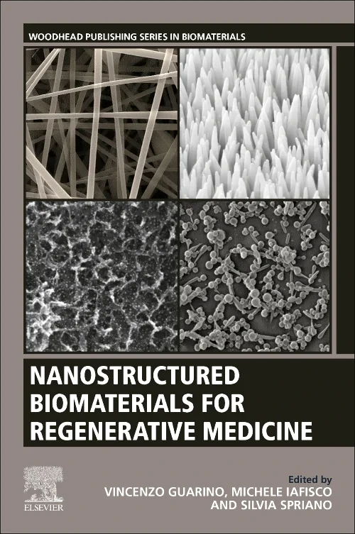 Nanostructured Biomaterials for Regenerative Medic...