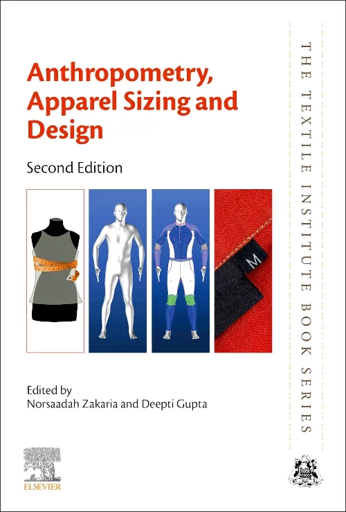 Anthropometry, Apparel Sizing and Design