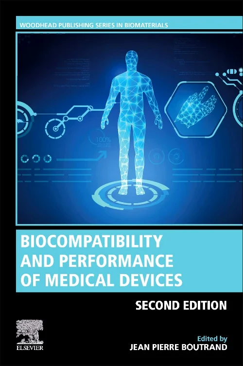 Biocompatibility and Performance of Medical Device...