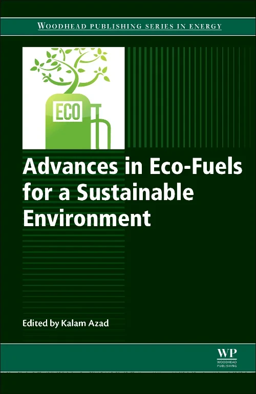 Advances in Eco-Fuels for a Sustainable Environmen...