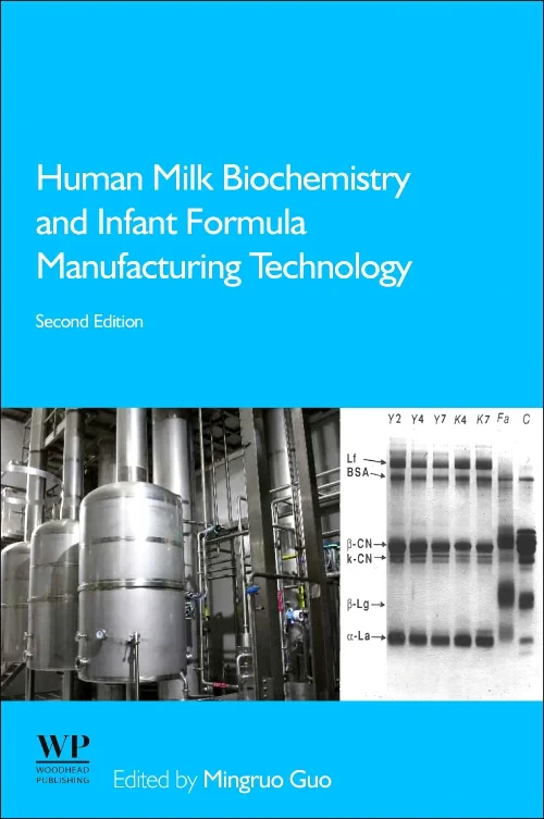 Human Milk Biochemistry and Infant Formula Manufac...