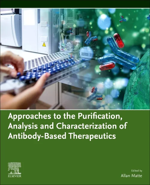 Coperta cărții "Approaches to the Purification, Analysis and Characterization of Antibody-Based Therapeutics" de autor necunoscut