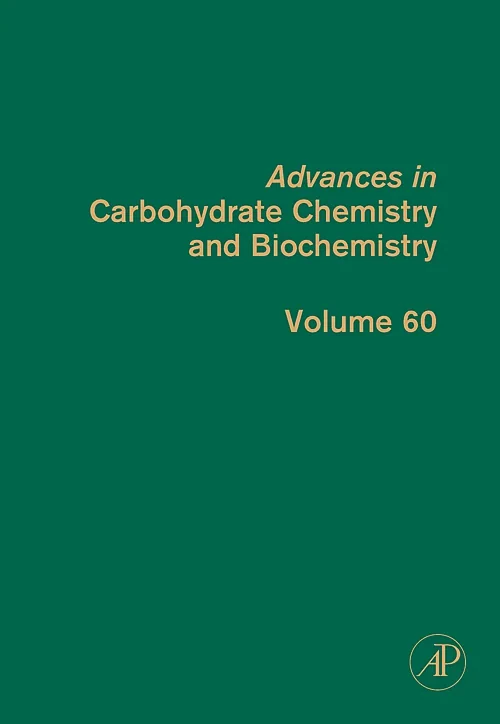 Advances in Carbohydrate Chemistry and Biochemistr...
