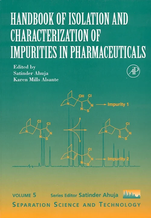 Coperta cărții "Handbook of Isolation and Characterization of Impurities in Pharmaceuticals" de autor necunoscut