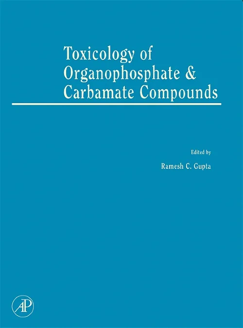 Toxicology of Organophosphate and Carbamate Compou...