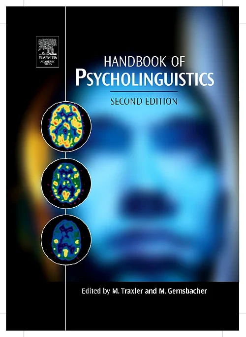 Handbook of Psycholinguistics