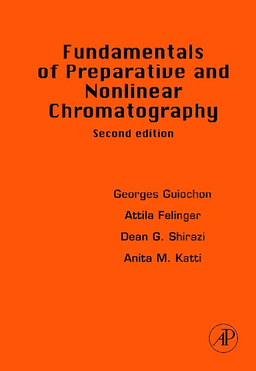 Fundamentals of Preparative and Nonlinear Chromato...