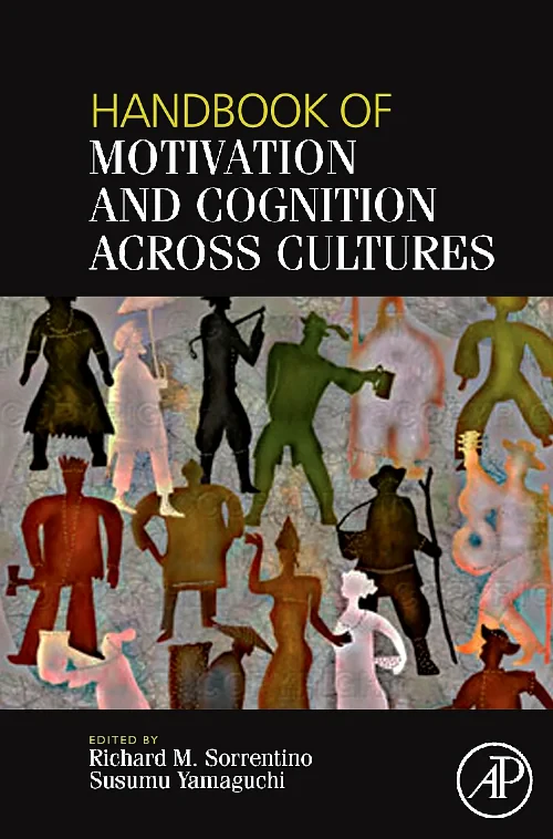Handbook of Motivation and Cognition Across Cultur...