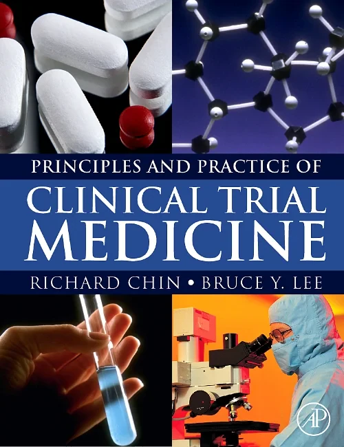 Coperta cărții "Principles and Practice of Clinical Trial Medicine" de autor necunoscut