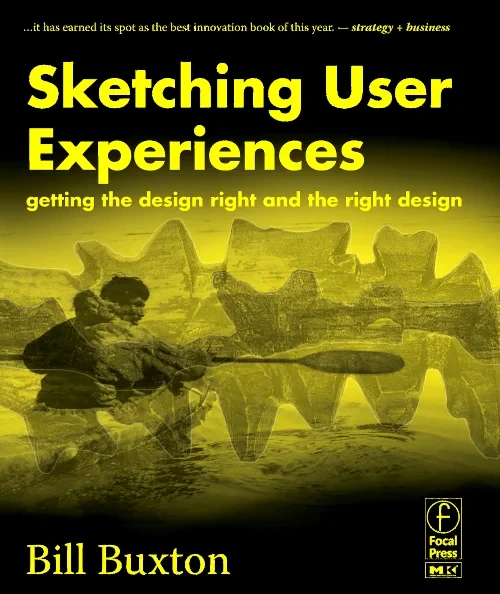 Sketching User Experiences: Getting the Design Rig...