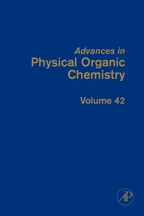 Advances in Physical Organic Chemistry