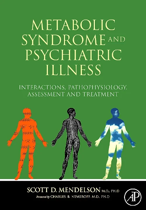 Metabolic Syndrome and Psychiatric Illness: Intera...