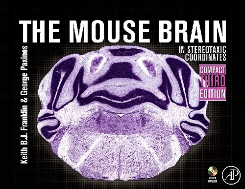 The Mouse Brain in Stereotaxic Coordinates, Compac...
