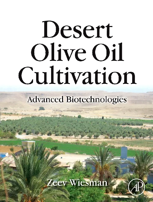 Desert Olive Oil Cultivation