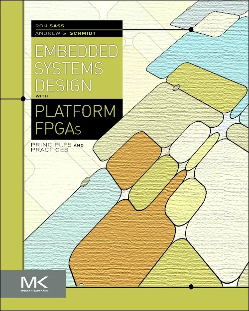 Embedded Systems Design with Platform FPGAs