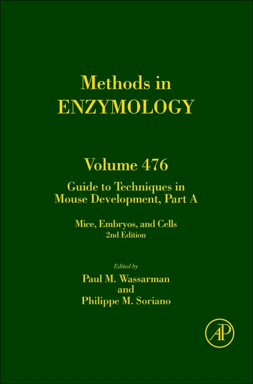 Guide to Techniques in Mouse Development, Part A