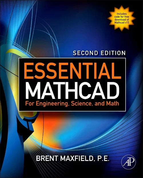 Essential Mathcad for Engineering, Science, and Ma...