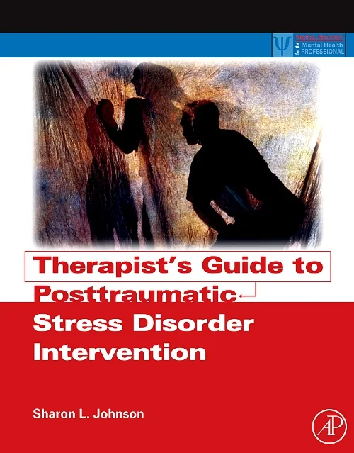 Therapist's Guide to Posttraumatic Stress Disorder...