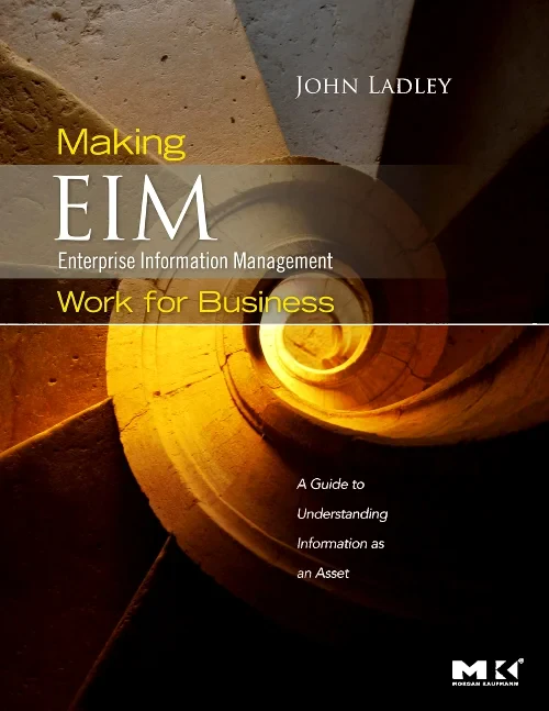 Making Enterprise Information Management (EIM) Wor...