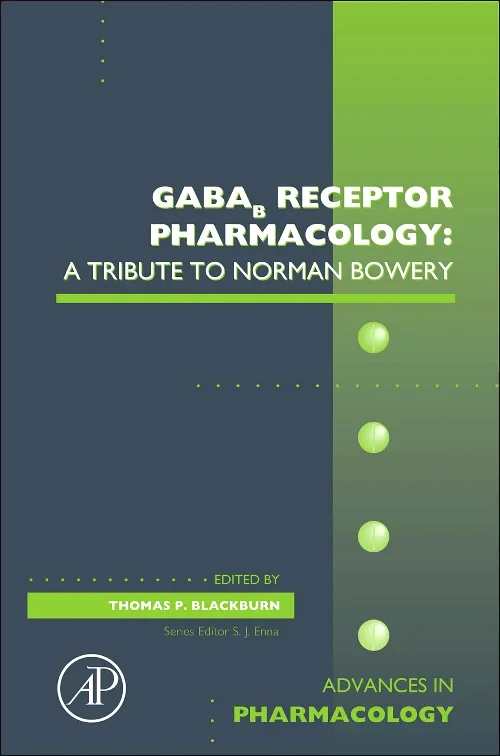 GABAb Receptor Pharmacology: A Tribute to Norman B...