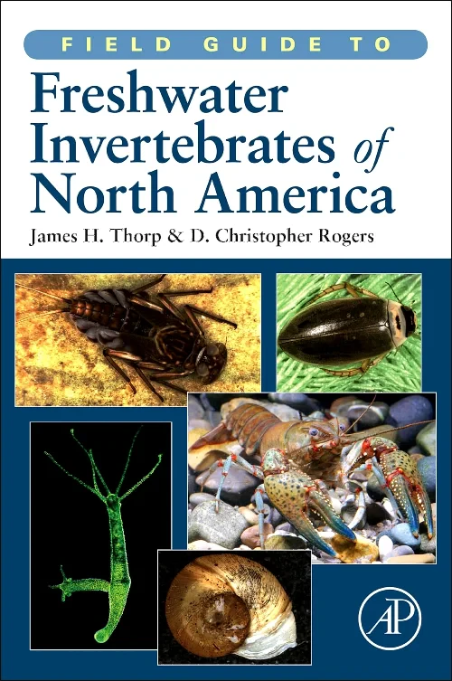 Field Guide to Freshwater Invertebrates of North A...