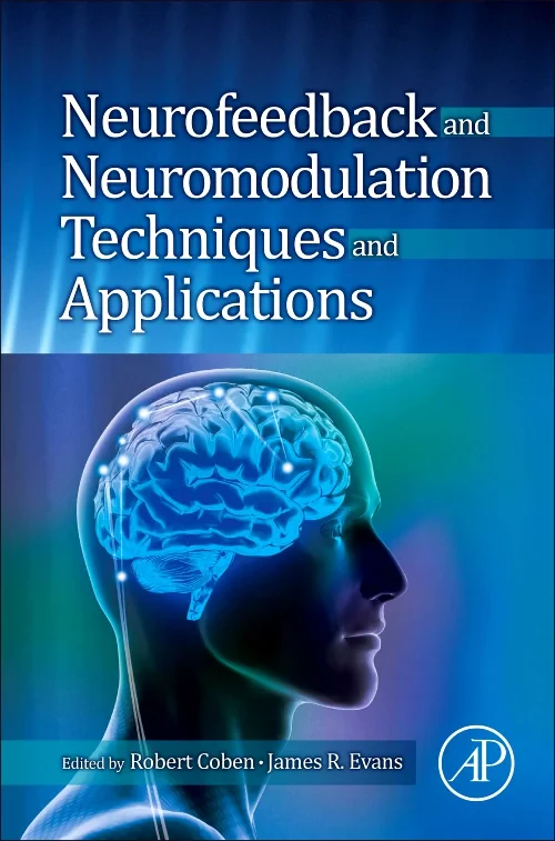 Neurofeedback and Neuromodulation Techniques and A...